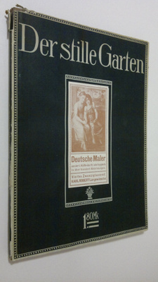 Der stille garten : deutsche maler der 1. hälfte des 19. ...