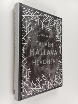 Tuomo Jäntti : Talven hallava hevonen