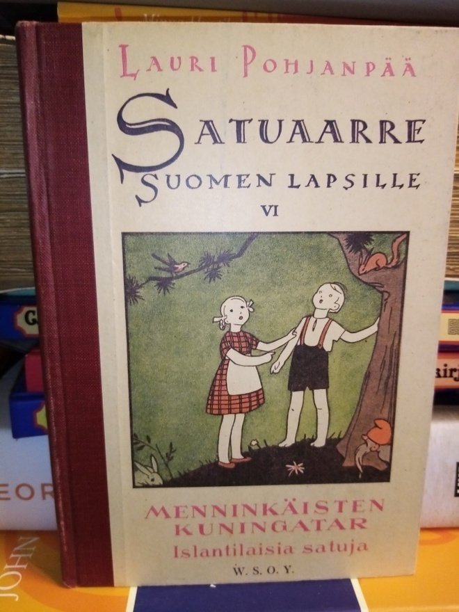 Pohjanpää : Satuaarre Suomen lapsille VI ( SIS POSTIKULU