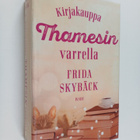 Frida Skybäck : Kirjakauppa Thamesin varrella - pikkukuva 1