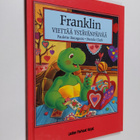 Paulette Bourgeois : Franklin viettää ystävänpäivää - pikkukuva 1