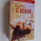 Caroline Anderson ym. : Nyt tai ei koskaan - pikkukuva 1