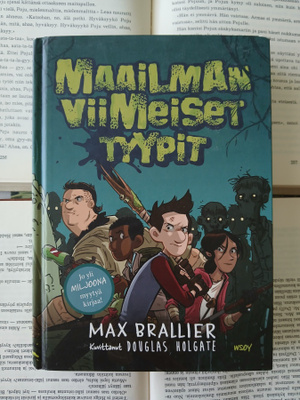 Max Brallier - Maailman viimeiset tyypit (sid.)