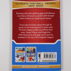 Saaleh Patel : The Ultimate Football Heroes Joke Book - pikkukuva 2