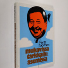 Pentti Tuovinen : Mukavissa tarkkailuasemissa - pikkukuva 1