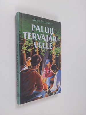 Reijo Vaurula : Paluu Tervajärvelle