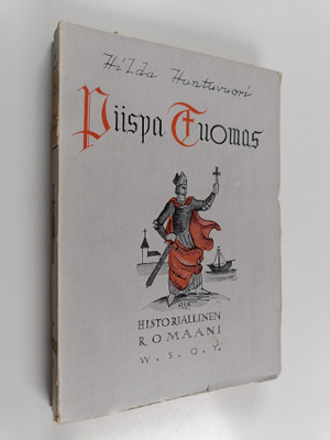 Hilda Huntuvuori : Piispa Tuomas : historiallinen romaani