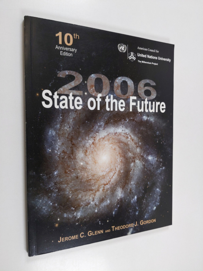 Jerome C. Glenn : 2006 state of the future