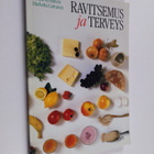 Sirkku Kylliäinen : Ravitsemus ja terveys - pikkukuva 1