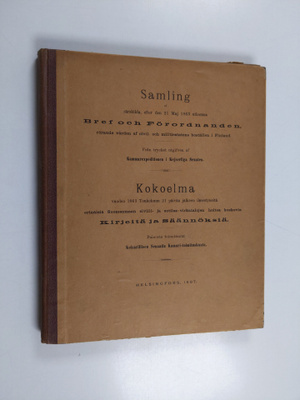 Samling af särskilda, efter den 21 maj 1863 utkomna bref ...