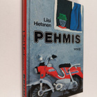 Liisi Hietanen : Pehmis (signeerattu, tekijän omiste) - pikkukuva 1