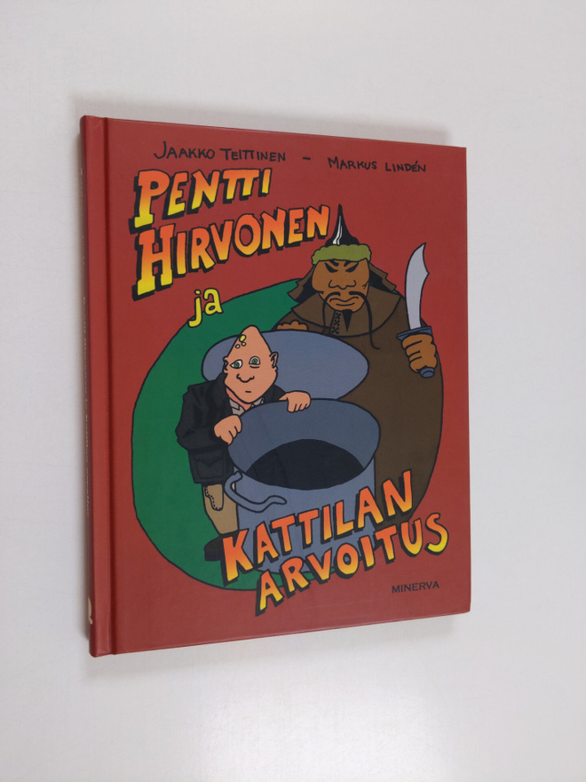 Markus Linden : Pentti Hirvonen ja kattilan arvoitus