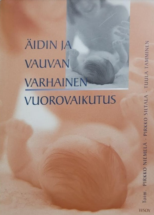 Äidin ja vauvan varhainen vuorovaikutus