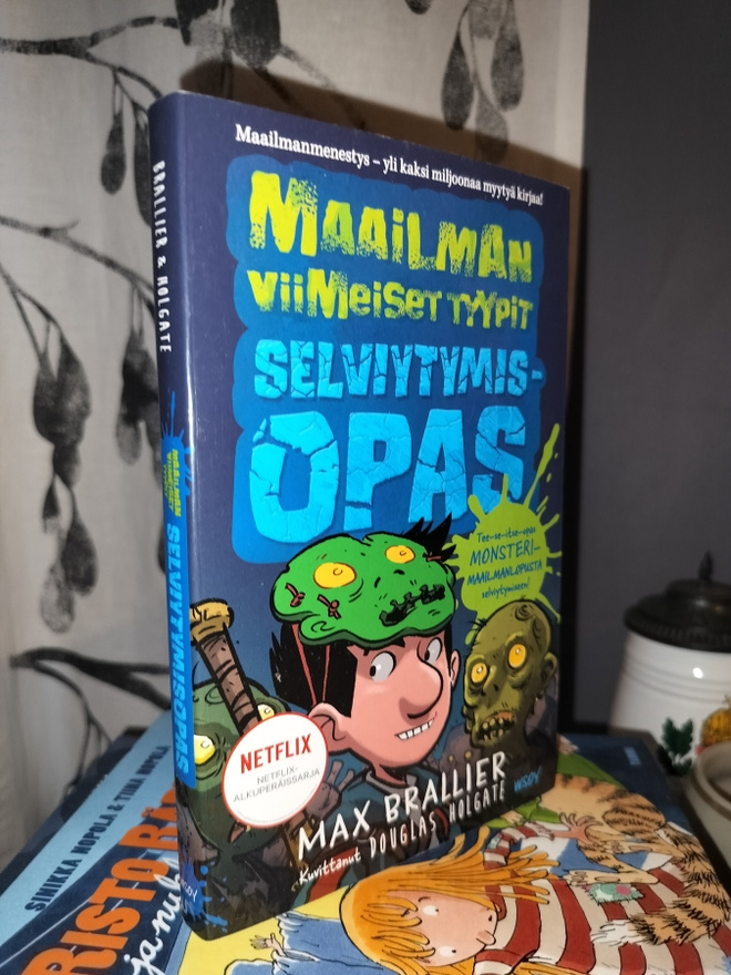 Maailman viimeiset tyypit - Selviytymisopas - Max Braillier