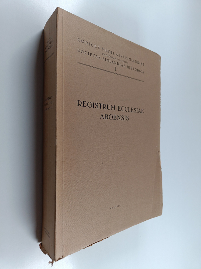 Codices medii aevi Finlandiae, Vol. 1 : Registrum ecclesi...