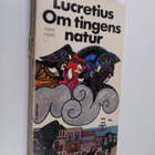 T. Lucretius Carus : Om tingens natur - pikkukuva 1