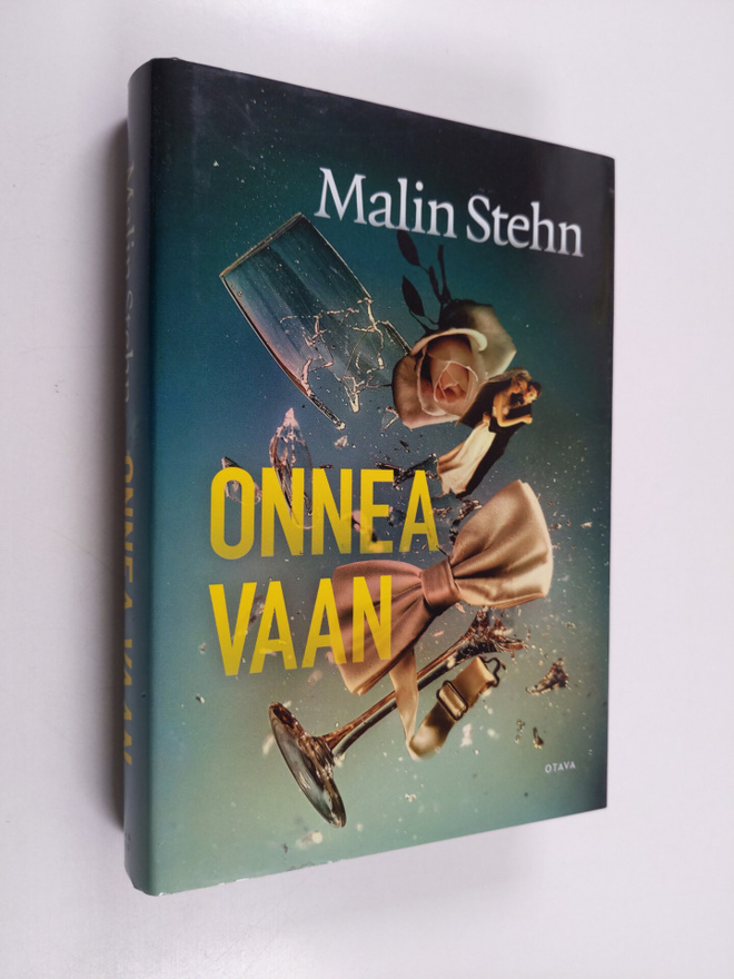 Malin Stehn : Onnea vaan