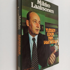 Mikko Laaksonen : Yleisen edun niin vaatiessa - pikkukuva 1