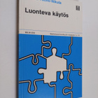 Helena Tuomi-Nikula : Luonteva käytös - pikkukuva 1