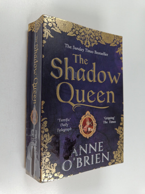 Anne O'Brien : The shadow queen