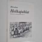 Ritvalan helkajuhlat : Helluntain valmistumispäivänä klo 14 - pikkukuva 1