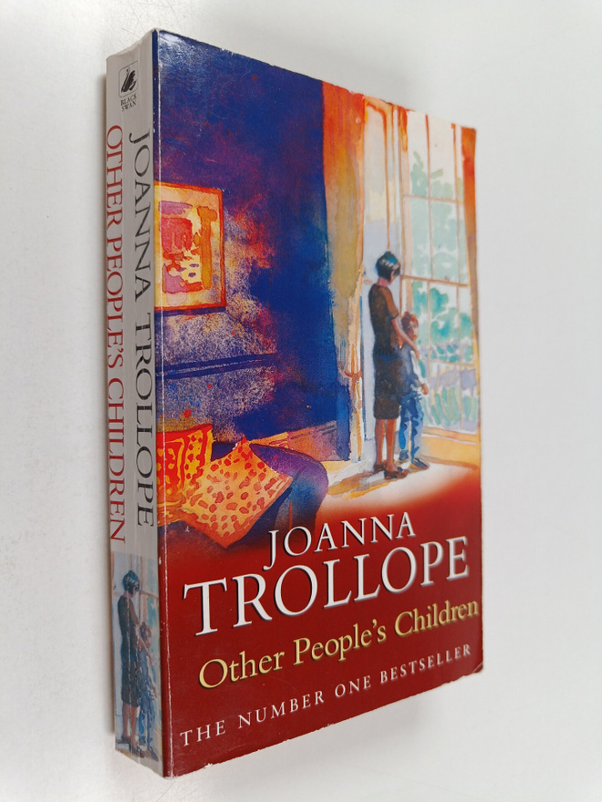 Joanna Trollope : Other People's Children
