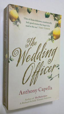 Anthony Capella : The wedding officer