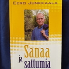 Junkkaala,Eero: Sanaa ja sattumia - pikkukuva 1