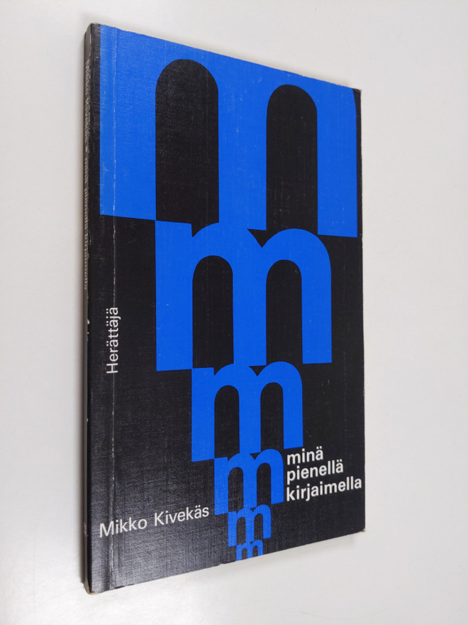 Mikko Kivekäs : Minä pienellä kirjaimella