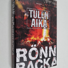 Christian Rönnbacka : Tulen aika - pikkukuva 1
