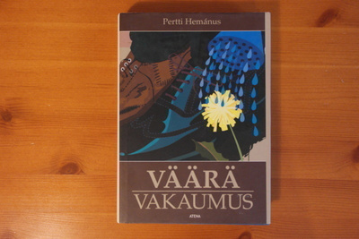 Pertti Hemanus:Väärä vakaumus.1.P.2002.Sid.Kp.Hieno!