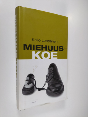 Keijo Leppänen : Miehuuskoe