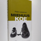 Keijo Leppänen : Miehuuskoe - pikkukuva 1