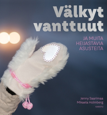 Jenny Saarimaa: Välkyt vanttuut