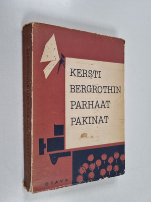 Kersti Bergroth : Kersti Bergrothin parhaat pakinat