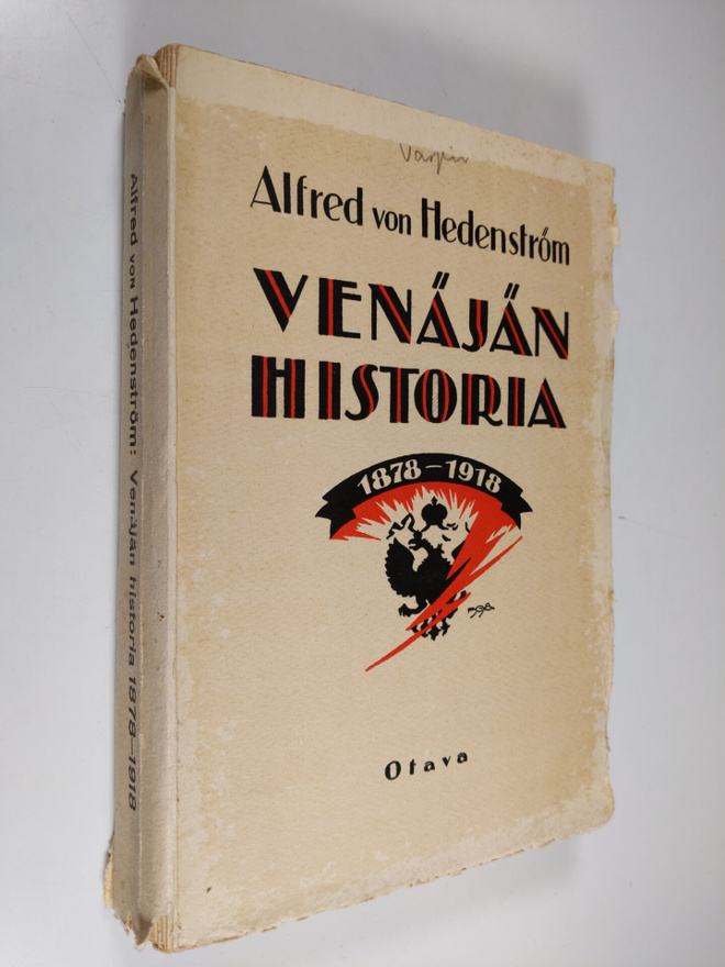 Alfred von Hedenström : Venäjän historia 1878-1918
