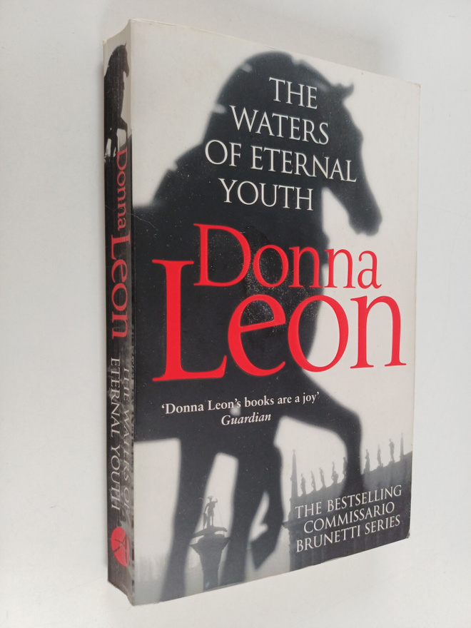 Donna Leon : The Waters of Eternal Youth