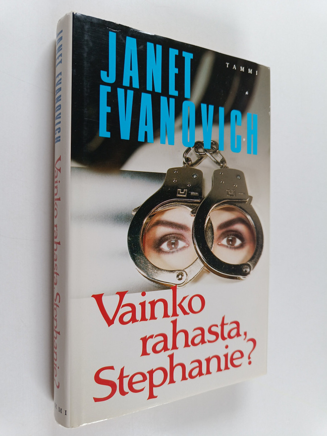 Janet Evanovich : Vainko rahasta, Stephanie