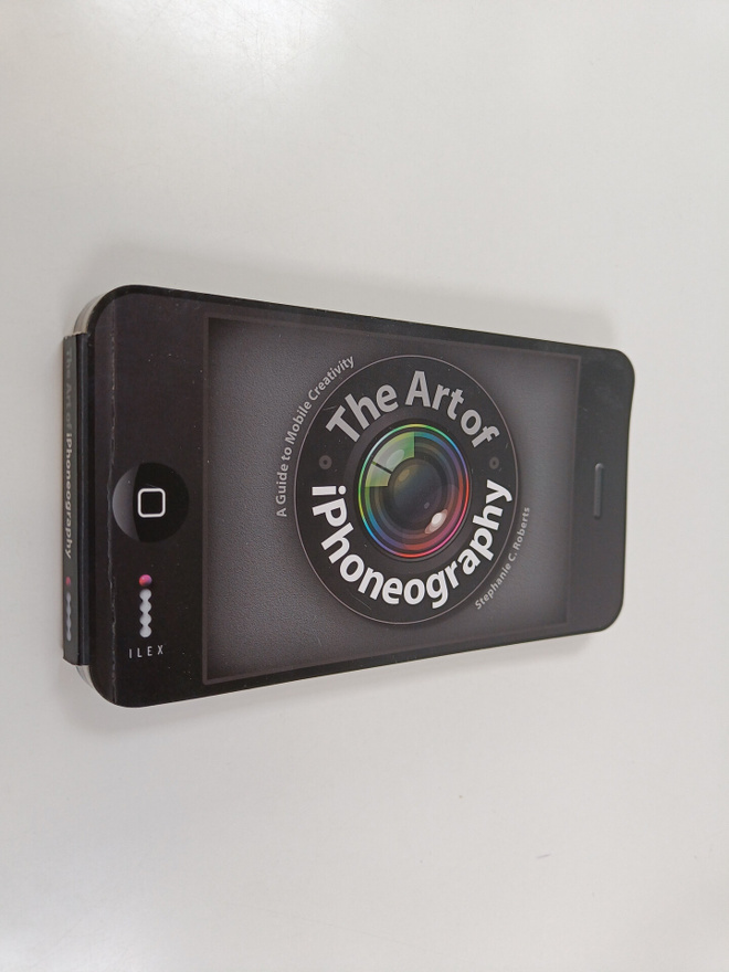 Stephanie C. Roberts : The art of iPhoneography : a guide...
