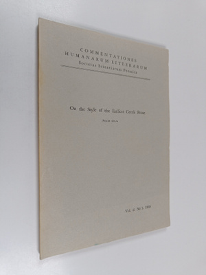 Saara Lilja : On the style of the earliest Greek prose