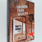 Matti Rönkä : Brodern från Moskva - pikkukuva 1