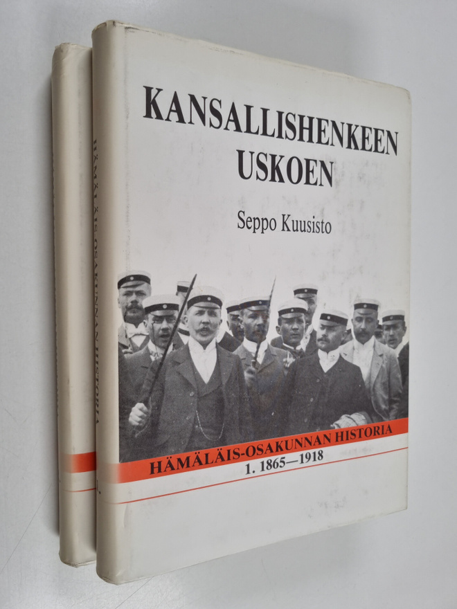 Seppo Kuusisto : Kansallishenkeen uskoen 1-2 : Hämäläis-o...