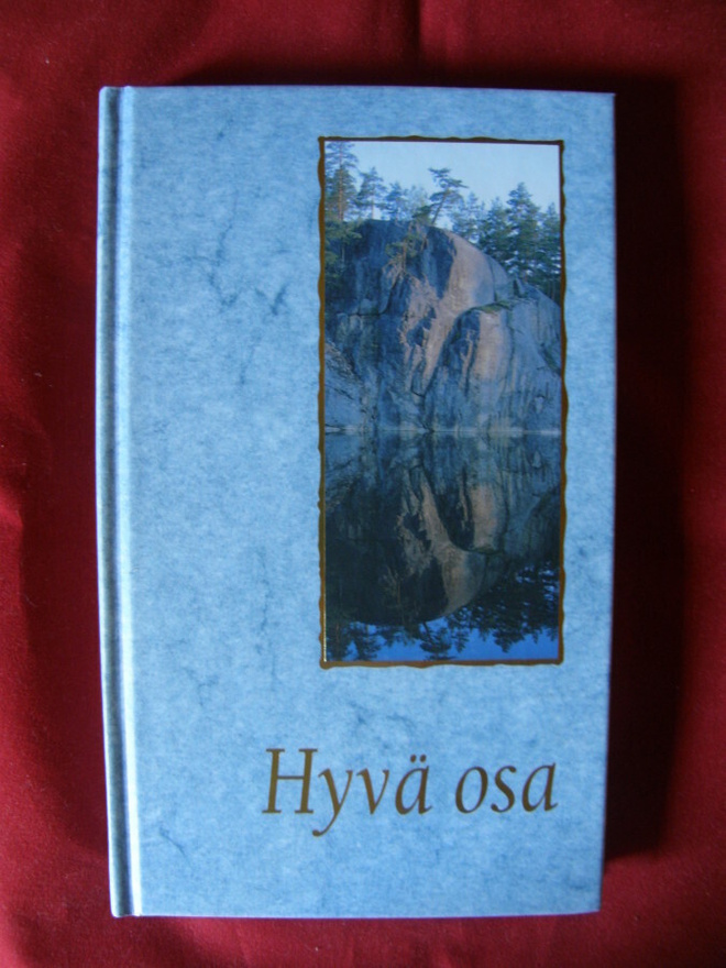 Korolainen, Juhani(toim.) : Hyvä osa
