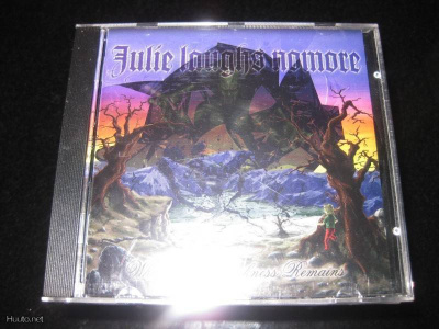 JULIE LAUGHS NOMORE:WHEN ONLY DARKNESS REMAINS