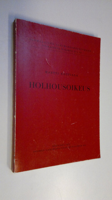 Martti Rautiala : Holhousoikeus
