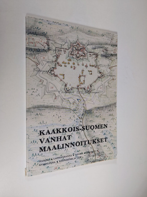 Sampo ym. Ahto : Kaakkois-Suomen vanhat maalinnoitukset
