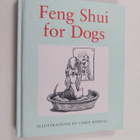 Louise Howard : Feng Shui for Dogs - pikkukuva 1