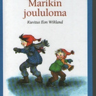 ASTRID LINDGREN MARIKIN JOULULOMA kuv:Ilon Wikland - pikkukuva 1