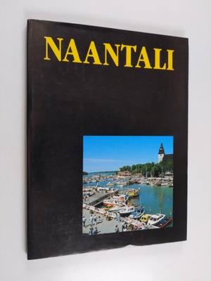 Raino Puottula : Naantali