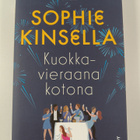 Sophie Kinsella : Kuokkavieraana kotona - pikkukuva 1